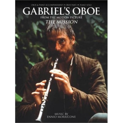 MORRICONE ENNIO - MISSION - GABRIEL'S OBOE - HAUTBOIS & PIANO