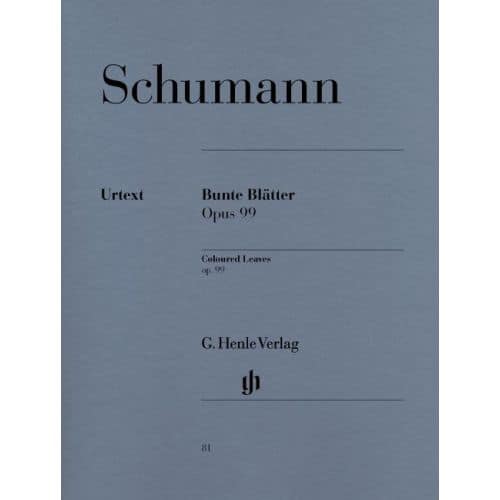 SCHUMANN R. - COLOURED LEAVES (BUNTE BLATTER) OP. 99