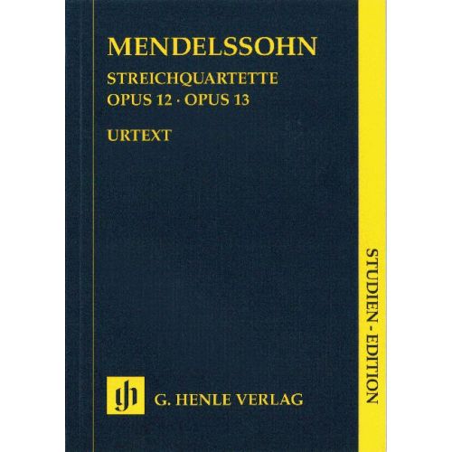 HENLE VERLAG MENDELSSOHN B F. - STRING QUARTETS OP. 12 AND 13