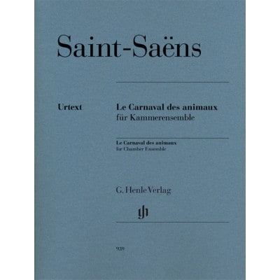 SAINT-SAENS CAMILLE - LE CARNAVAL DES ANIMAUX - MUSIQUE DE CHAMBRE