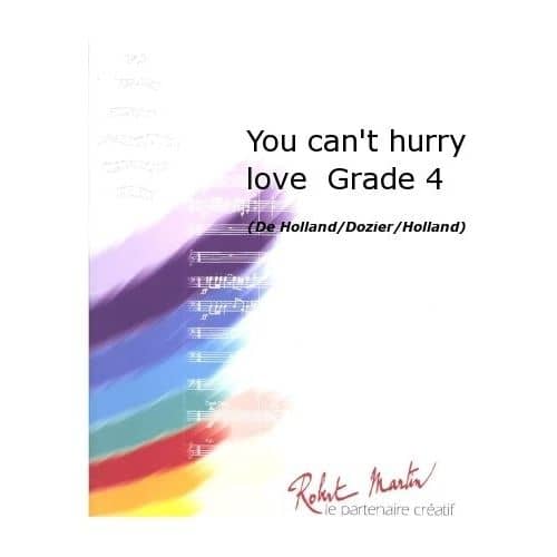 HOLLAND/DOZIER/HOLLAND - FIENGA R. - YOU CAN'T HURRY LOVE GRADE 4