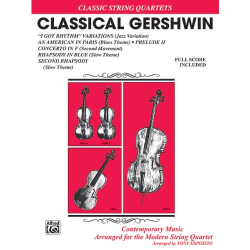  Gershwin George - Classical Gershwin - String Quartet ,trio