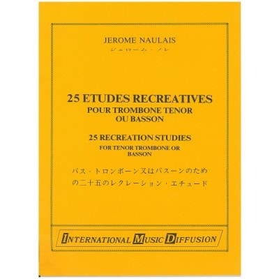 IMD ARPEGES NAULAIS - 25 ÉTUDES RÉCRÉATIVES - TROMBONE OU BASSON