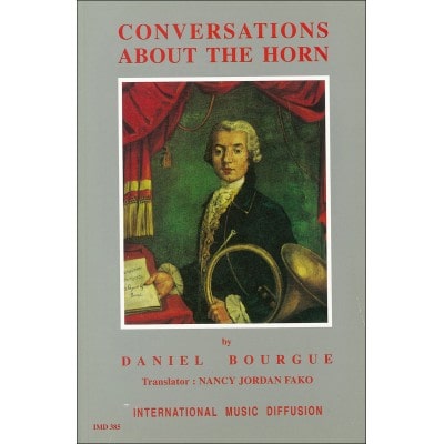 BOURGUE - CONVERSATIONS ABOUT THE HORN  - TRAITÉ