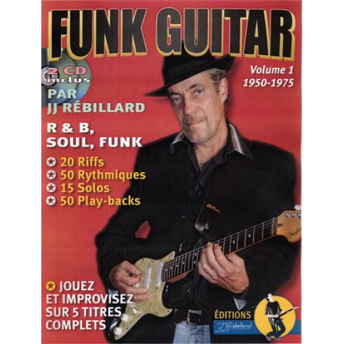 REBILLARD J.J - FUNK GUITAR 1950-1975 VOL.1 + CD 