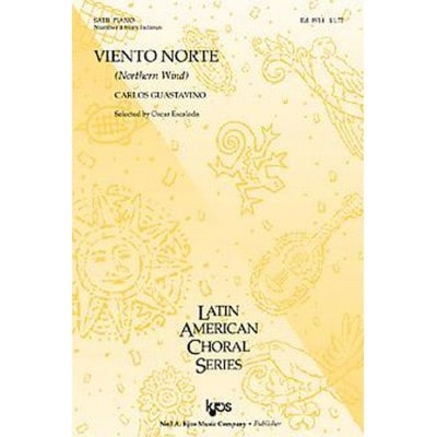 GUASTAVINO CARLOS - VIENTO NORTE SATB & PIANO - #4 FROM INDIANAS 