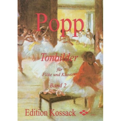EDITION KOSSACK POPP W. - TONBILDER VOL. 2 - FLUTE ET PIANO