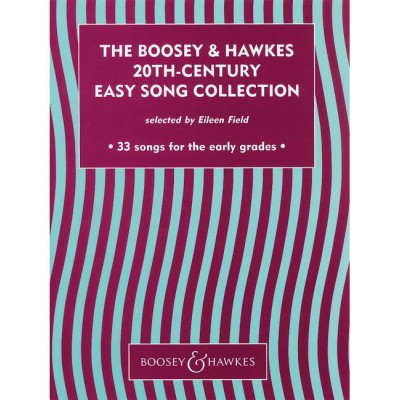 BOOSEY & HAWKES THE BOOSEY & HAWKES 20TH CENTURY EASY SONG COLLECTION - VOICE ET PIANO