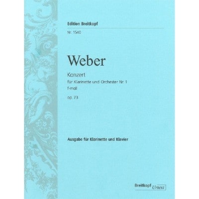  Weber Carl Maria Von - Klarinettenkonzert 1 F-moll - Clarinet, Orchestra