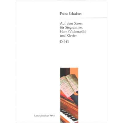  Schubert F. - Auf Dem Strom D 943 - Voix Tenor, Instruments