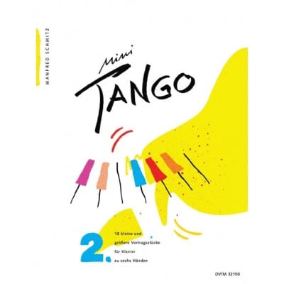  Schmitz Manfred - Mini-tango Vol.2 - Piano 6 Hands 