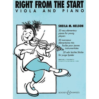 BOOSEY & HAWKES NELSON SHEILA M. - RIGHT FROM THE START - VIOLA AND PIANO