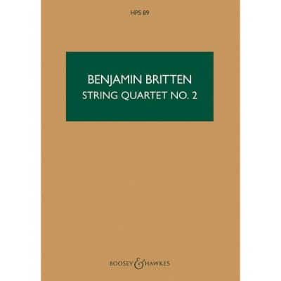 BRITTEN BENJAMIN - STRING QUARTET NO. 2 C MAJOR OP. 36 - STRING QUARTET