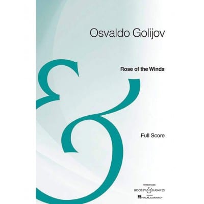 GOLIJOV O. - ROSE OF THE WINDS - ORCHESTRE