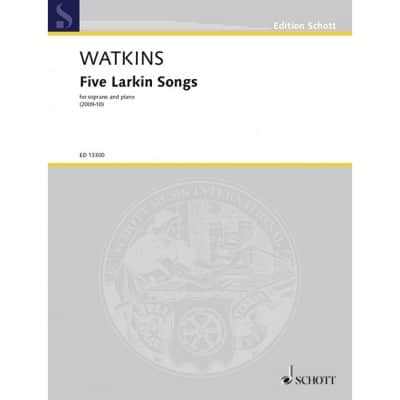  Watkins H. - Five Larkin Songs - Voix