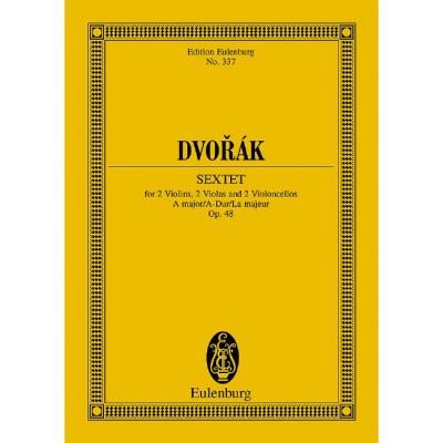  Dvorak Antonin - String Sextet A Major Op.48 B 80 - 2 Violins, 2 Violas And 2 Cellos