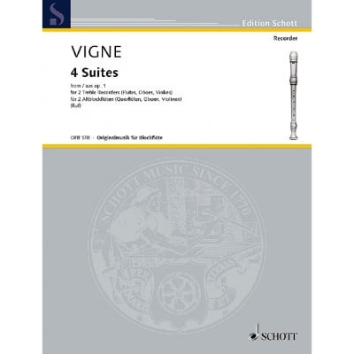 VIGNE PHILBERT DE LA - FOUR SUITES OP. 1 - 2 TREBLE RECORDERS