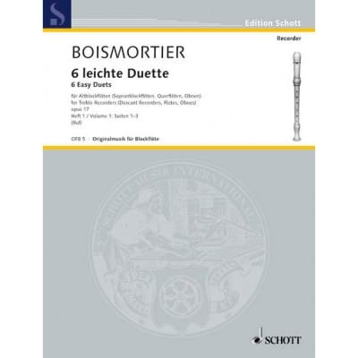  Boismortier Joseph Bodin De - Six Easy Duets Op. 17  Band 1 - 2 Treble Recorders 