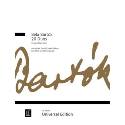 UNIVERSAL EDITION BARTOK BELA - 20 DUOS - 2 CLARINETTES