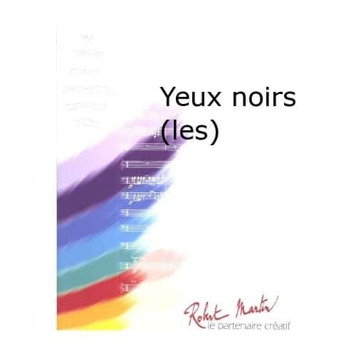 MENICHETTI - YEUX NOIRS (LES)