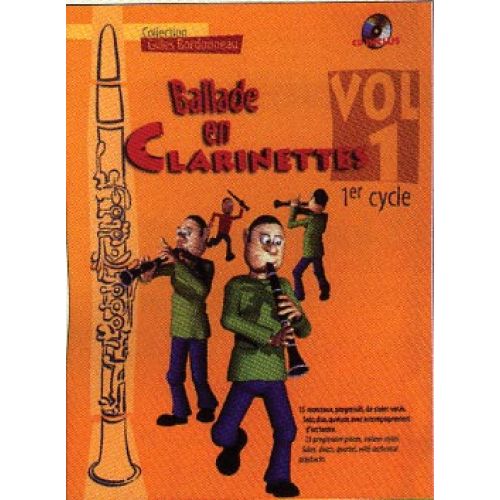  Ballade En Clarinette Vol.1 1er Cycle + Cd