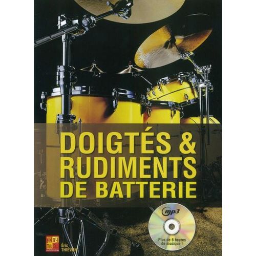 PLAY MUSIC PUBLISHING THIEVON ERIC - DOIGTES ET RUDIMENTS DE BATTERIE + CD