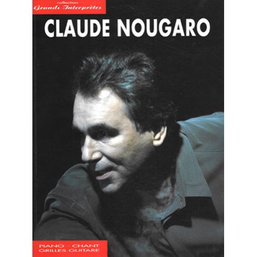 NOUGARO CLAUDE - COLLECTION ”GRANDS INTERPRETES” - PVG