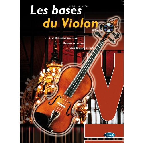 CARISCH GALKA CHRISTINE - LES BASES DU VIOLON + CD