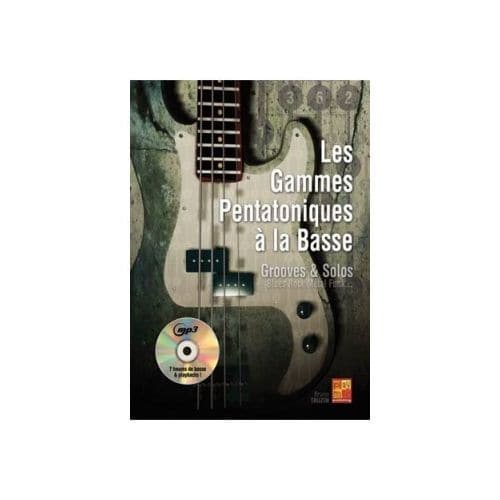 TAUZIN B. - LES GAMMES PENTATONIQUES A LA BASSE + CD 