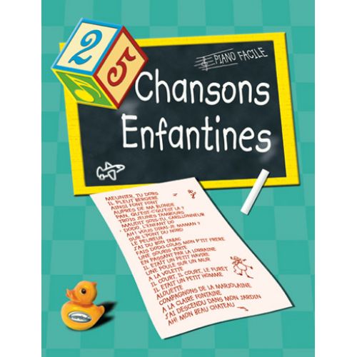 CHANSONS ENFANTINES - PIANO FACILE