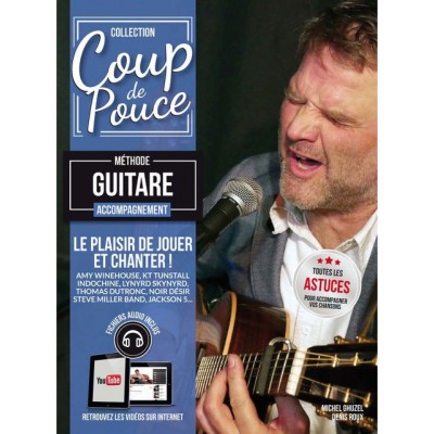 COUP DE POUCE ROUX DENIS - COUP DE POUCE ACCOMPAGNEMENT GUITARE + FICHIER AUDIO ET VIDEO