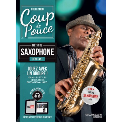 COUP DE POUCE DEBUTANT SAXOPHONE