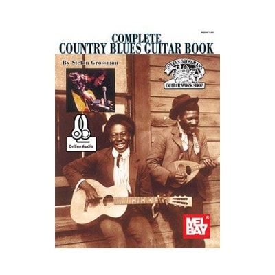 COMPLETE COUNTRY BLUES GUITAR BOOK + AUDIO ONLINE