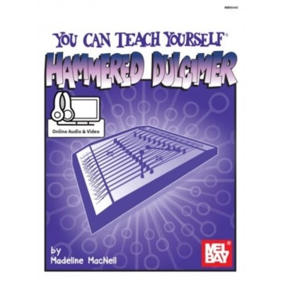  Macneil Madeline - You Can Teach Yourself Hammered Dulcimer + Dvd - Dulcimer