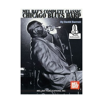 MEL BAY BARRETT DAVID - COMPLETE CLASSIC CHICAGO BLUES HARP + AUDIO ONLINE - HARP