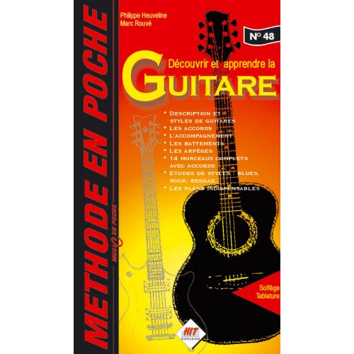 HIT DIFFUSION DECOUVRIR ET APPRENDRE LA GUITARE - MUSIC EN POCHE