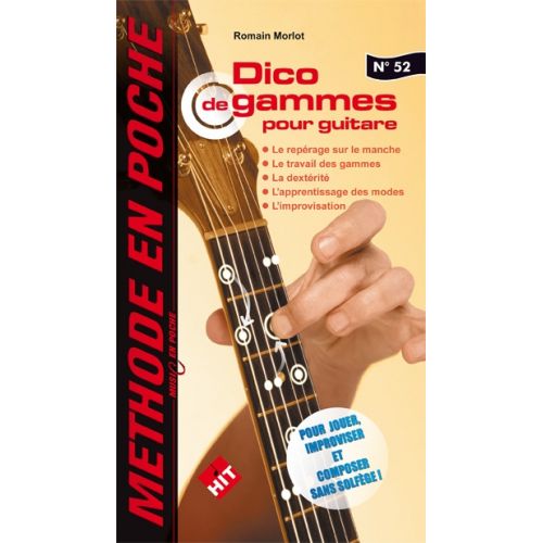  Morlot R. - Music En Poche N°52 - Dico De Gammes Pour Guitare