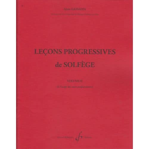 GRIMOIN ALAIN - 30 LECONS PROGRESSIVES DE SOLFEGE VOL.2