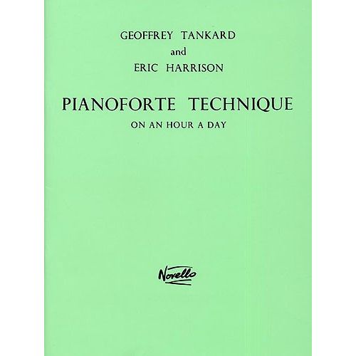 TANKARD GEOFFREY - PIANOFORTE TECHNIQUE - ON AN HOUR A DAY - PIANO SOLO
