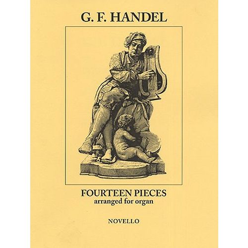 HANDEL G.F. - FOURTEEN PIECES - ORGAN