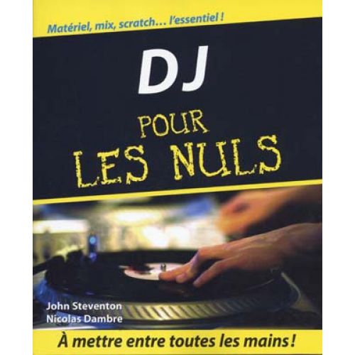 D.J. POUR LES NULS - STEVENTON JOHN/DAMBRE NICOLAS