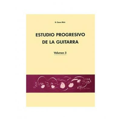 CASAS MIRO B. - ESTUDIO PROGRESIVO DE LA GUITARRA VOL.3