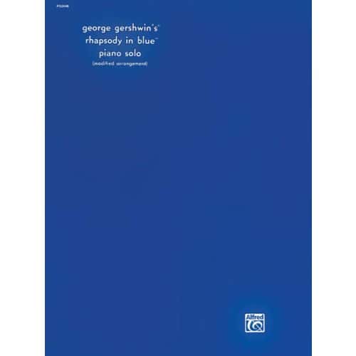 GERSHWIN GEORGE - RHAPSODY IN BLUE - PIANO SOLO