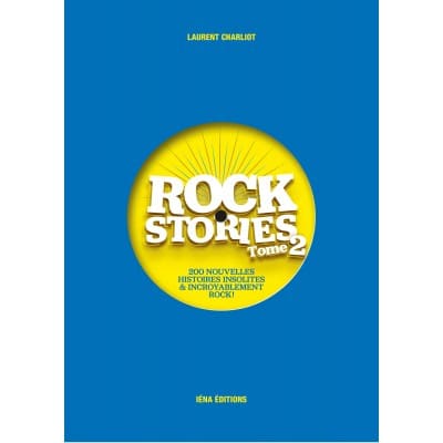 ROCK STORIES TOME 2