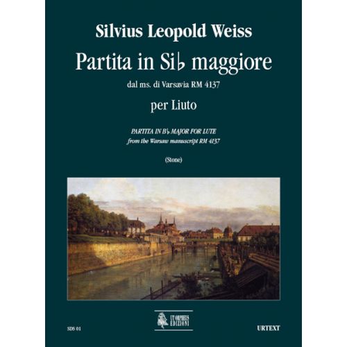 WEISS SYLVIUS LEOPOLD - PARTITA IN B FLAT MAJ FROM THE WARSAW MANUSCRIPT RM 4137 - LUTH