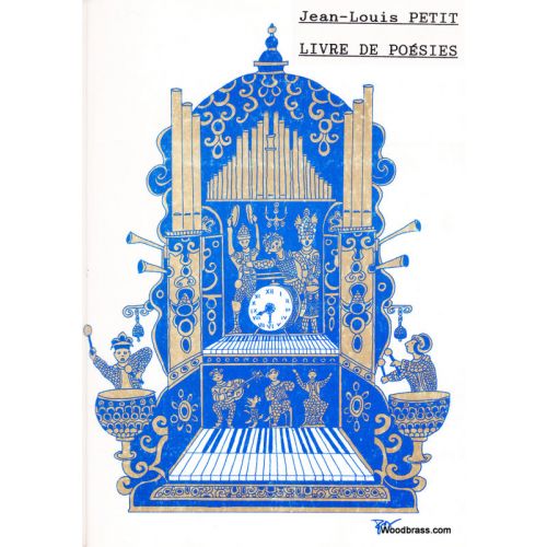 WOODBRASS CLUB PETIT JEAN-LOUIS - LIVRE DE POESIES - VOIX & PIANO