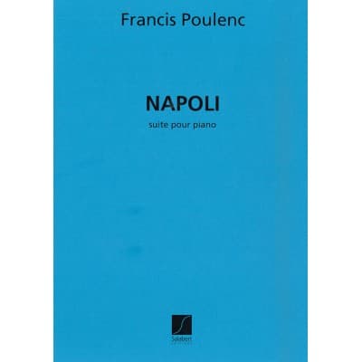 SALABERT POULENC F. - NAPOLI SUITE - PIANO