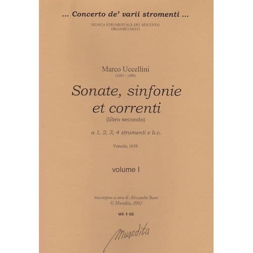 UCCELLINI MARCO - SONATE, SINFONIE ET CORRENTI (LIBRO SECONDO)1639