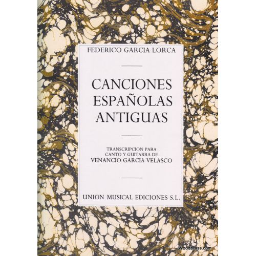 GARCIA LORCA - CONCIONES ESPANOLAS ANTIGUAS - CHANT ET GUITARE