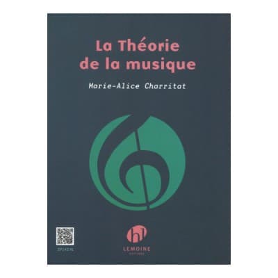 LEMOINE CHARRITAT M.A. - LA THEORIE DE LA MUSIQUE 